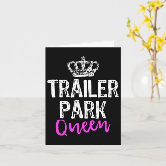 Trailer Park Queen Funny Redneck Camping Gift Chri Kaart (Gele Bloem)
