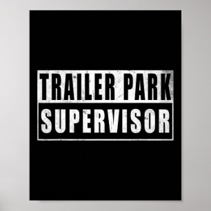 Trailer Park Supervisor Grappige Vintage Poster