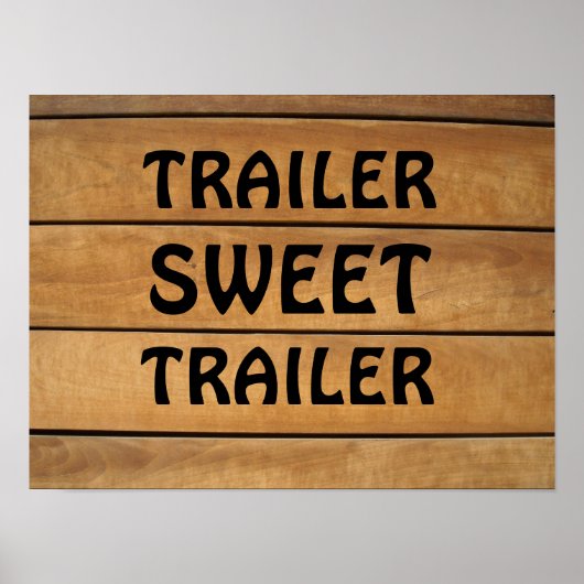 TRAILER ZOETE TRAILER RUSTIEK HOUT TEKEN POSTER (Voorkant)