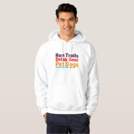 Trails, bier, honden Hoodie