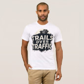 Trails Over Traffic T-shirt (Voorkant volledig)
