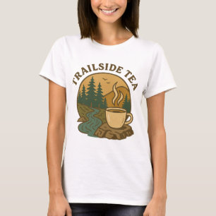 Trailside Tea – Gezellig Camping & Wandelavontuur T-shirt