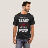 TRAIN ALS EEN BEEST LIEFDE ALS EEN PUP MANNEN T-SHIRT (Voorkant volledig)