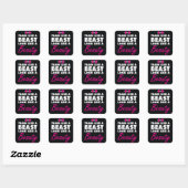 Train als een beest, lijk als een schoonheid vierkante sticker (Vel)