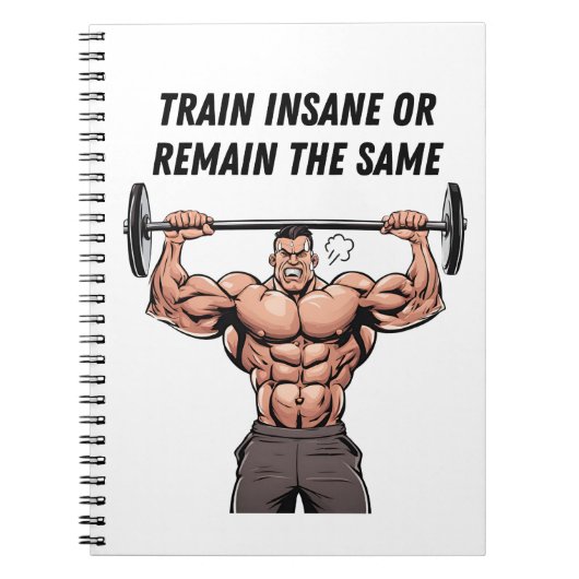 Train Als Een Beest Of Blijf Dezelfde Notitieboek (Voorkant)