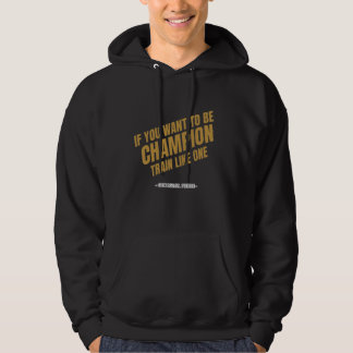 Train als een Kampioen Hoodie
