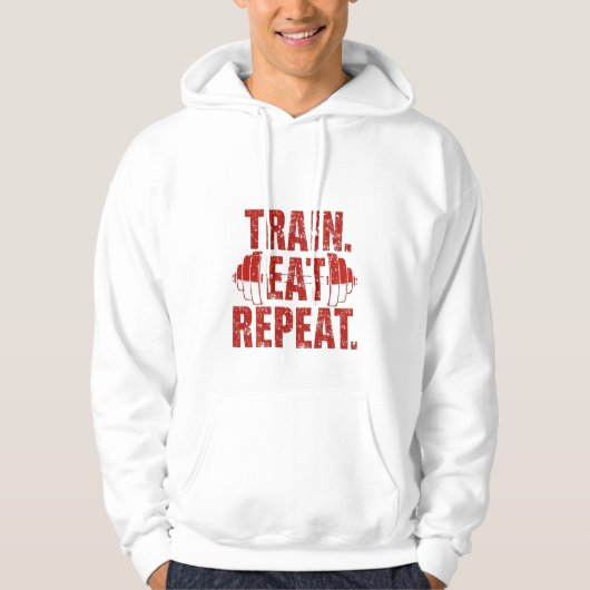 Train Eat Repeat Hoodie – Motivational Gym Hoodie  (Voorkant)
