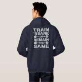 Train-gewijs of hetzelfde blijven - Gym-beweging Hoodie (Achterkant volledig)