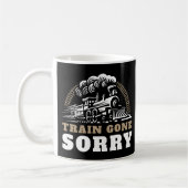 Train Gone Sorry Coffee Mok (Links)