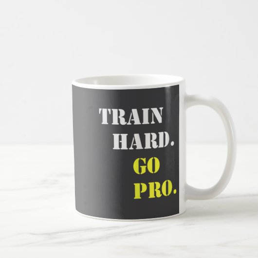 Train Hard And Go Pro - Training - Srt - Gym - Mot Koffiemok (Rechts)