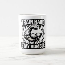 Train Hard Blijf Bescheiden – Gym Mentaliteit Bala Koffiemok