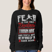 Train Hard Don't Be Afraid Aikido Karate Jiu Jitsu Trui (Voorkant)