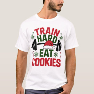 Train Hard Eet Koekjes – Gym Kerstmis T-shirt