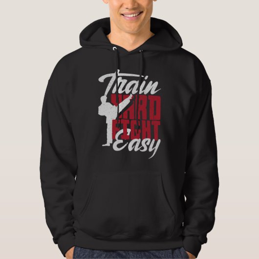 Train Hard Fight Easy Aikido Karate Jiu Jitsu  1 Hoodie (Voorkant)