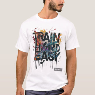 Train Hard gemakkelijk T-shirt