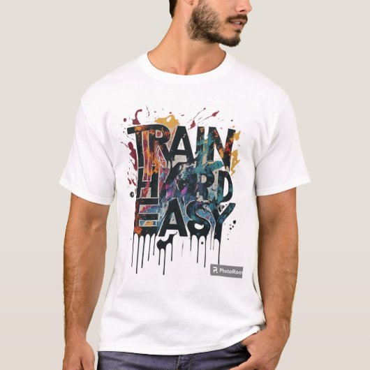 Train Hard gemakkelijk T-shirt (Voorkant)