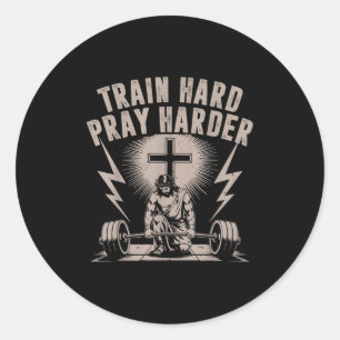 Train Hard Pray Harder Grappig Christelijke Workou Ronde Sticker