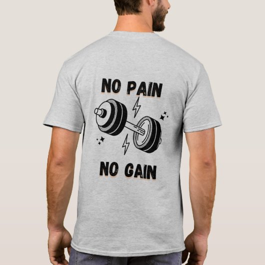 Train Hard Tee – No Pain No Gain Statement T-Shirt (Achterkant)