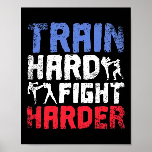 Train Hard Vecht Harder Savate Poster (Voorkant)