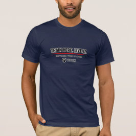 Train Hier. Leef Het. Vechtkunsten T-shirt