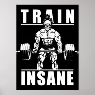 Train Insane - Gym Workout Motivatie Poster