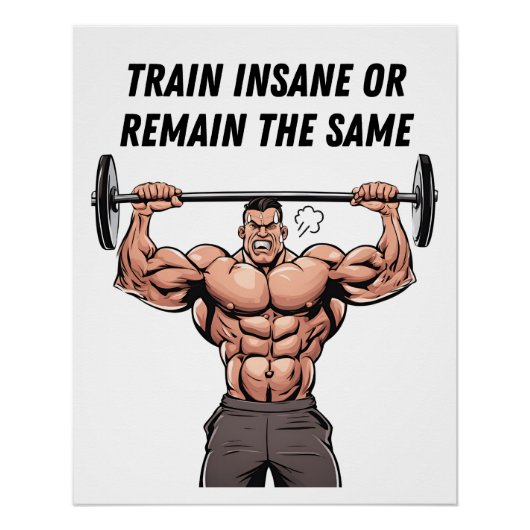Train Insane Of Blijf Dezelfde Perfect Poster (Voorkant)