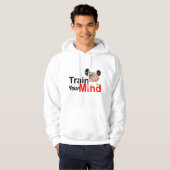 Train Je Geest Motiverende Hersenoefening Design Hoodie (Voorkant volledig)