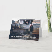 Train Kept Rolling Locomotive Railroad Birthday Kaart (Voorkant)