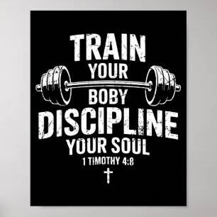 Train lichaam discipline ziel christelijk jesus sp poster