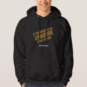 Train Like a Champion Hoodie (Voorkant)