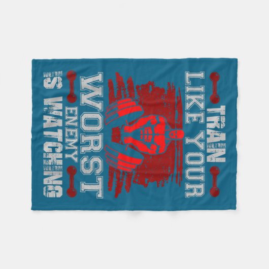 Train Like Your Worst Enemy Is Watching Fitness Mo Fleece Deken (Voorkant (Horizontaal))