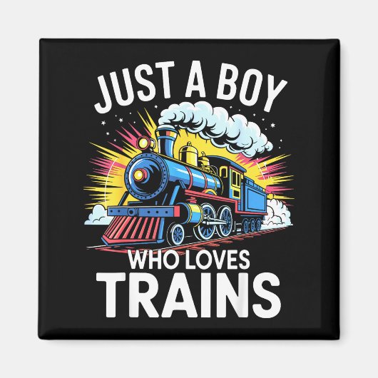 Train Lover Just A Boy Who Loves Trains  Magneet (Voorkant)
