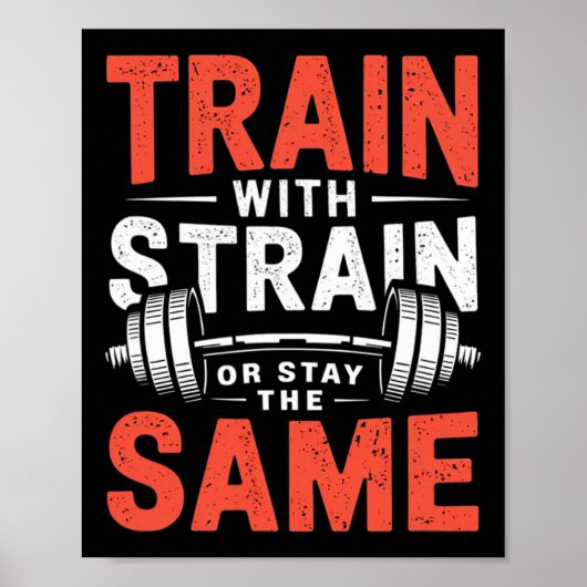 Train met spanning - Fitness Bodybuilding Workout Poster (Voorkant)