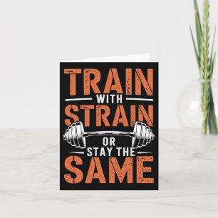 Train met spanning - Fitness Motivatie Gym Muscle Kaart