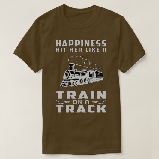 Train rail rail locomotief Gezegde T-shirt (Design voorkant)