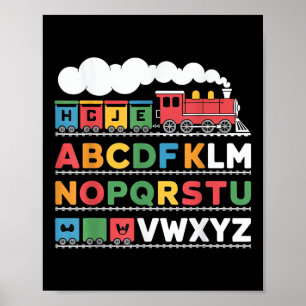 Train Railroad Lover ABC Alphabet A-z ABC Kinderg Poster