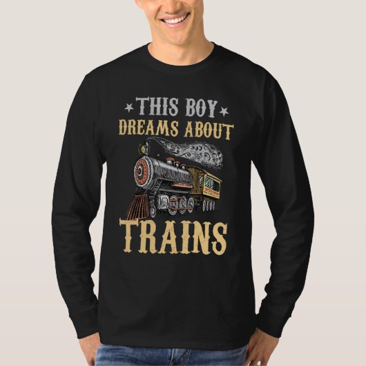 Train Saying Slogan - This Boy Dreams About Trains T-shirt (Voorkant)
