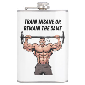 Train Waanzinnig Of Blijf Dezelfde Heupfles