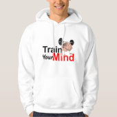 Train Your Mind Motivational Brain Workout Design Hoodie (Voorkant)