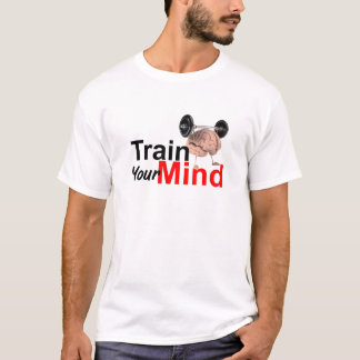 Train Your Mind Motivational Brain Workout Design T-shirt
