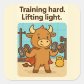 Trainen Hard, Lifting Light - Grappige Bullio Gym Vierkante Sticker (Voorkant)