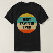 Trainer Best Trainer Ever T-shirt (Design voorkant)