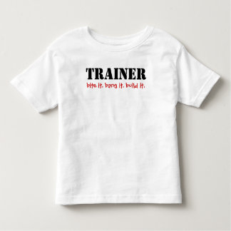 TRAINER, bijt, knal het. bouw het. Kinder Shirts