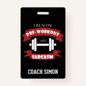Trainer Coach Funny Sarcasm Fitness Quote Badge (Achterkant)