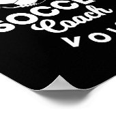 Trainer Coaching Voetbal Coach Moeder Vader Stem  Poster (Hoek)