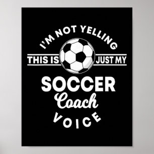 Trainer Coaching Voetbal Coach Moeder Vader Stem Poster