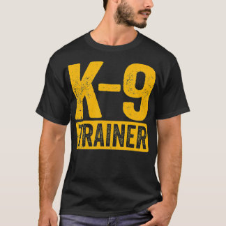 Trainer Police Dog Handler Training T-shirt