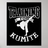 Training For Kumite Mma Karate Taekwondo Martial A Poster (Voorkant)