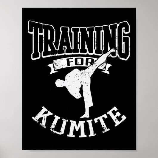Training For Kumite Mma Karate Taekwondo Martial A Poster (Voorkant)