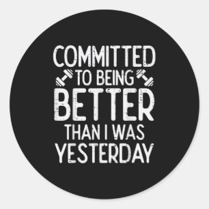Training Gecapituleerd Om Beter Te Worden Gym Moti Ronde Sticker